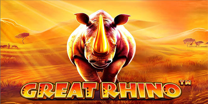 Formula Tepat Memaksimalkan Jackpot Utama di Slot Great Rhino