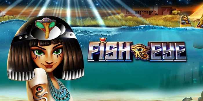 Waktu Gacor Rahasia Slot Fish Eye Yang Jarang Terungkap